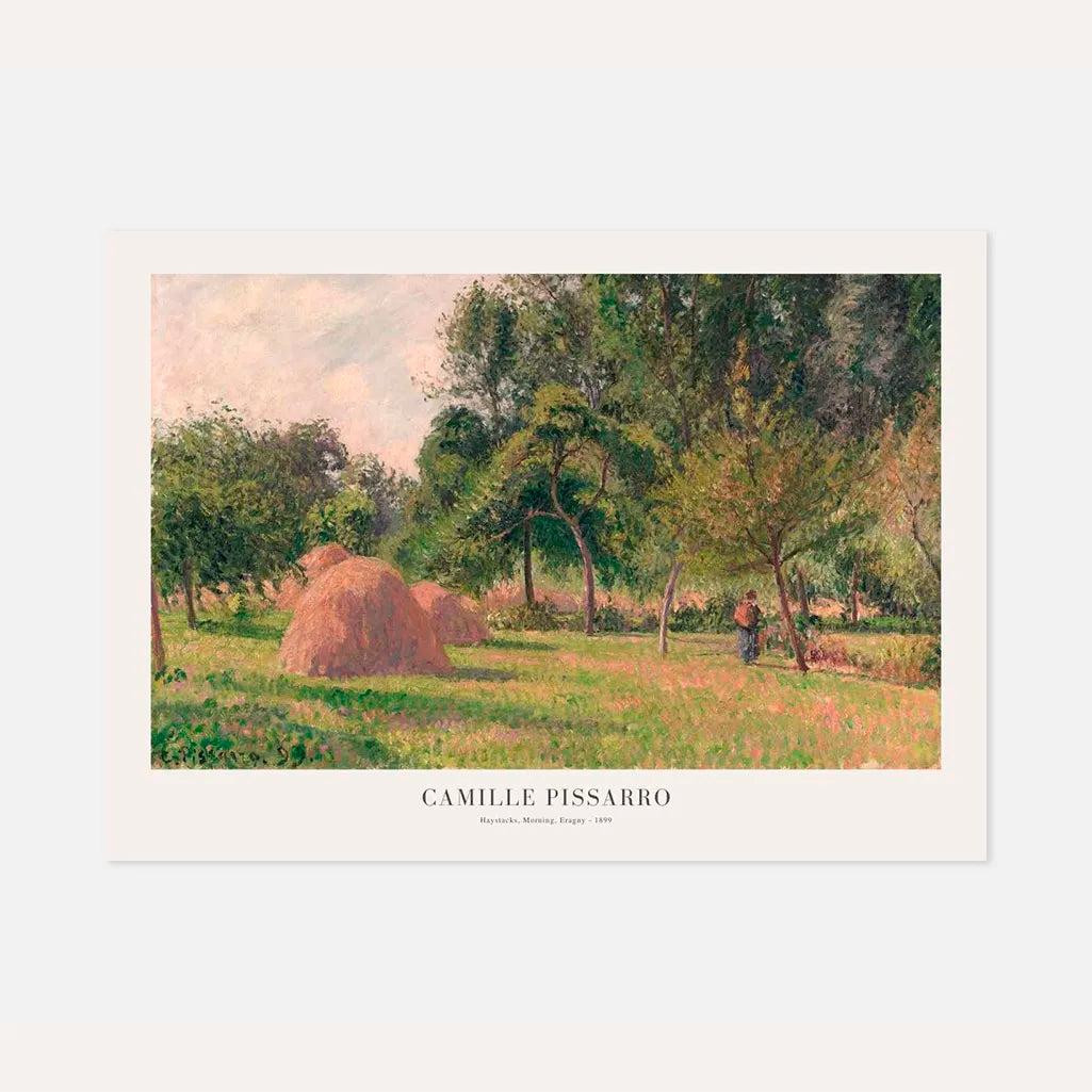 Camille Pissarro – Heuschober, Morgen, Éragny Poster (1899)